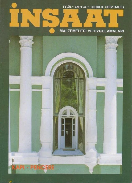 İnşaat Dergisi Sayı: 34 Kapı - Pencere  - Avrupa Kuşe Kağıda Renkli Resimli İlk Baskısı ürün görseli 1