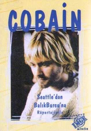 Cobain / Seattle'dan Balık Burcu'na Röportajlarla - 1997 Yılı Birinci Baskısı ürün görseli 1