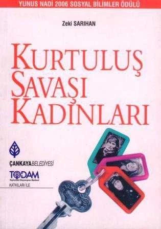 Kurtuluş Savaşı Kadınları / Yunus Nadi 2006 Sosyal Bilimler Ödülü - 2006 Yılı İkinci Baskısı ürün görseli 1