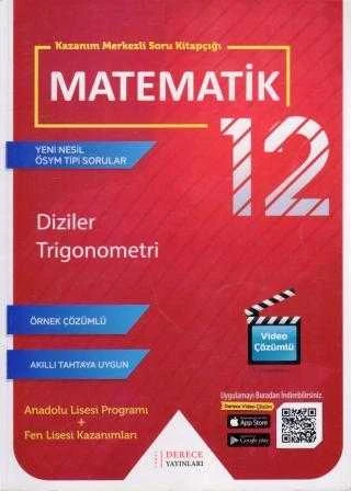 Kazanım Merkezli Soru Kitapçığı Matematik 12 / Yeni Nesil ÖSYM Tipi Sorular / *Diziler *Tirigonometri -  Örnek Çözümlü - Akıllı Tahtaya Uygun " Anadolu Lisesi Programı + Fen Lisesi Kazanımları ürün görseli 1