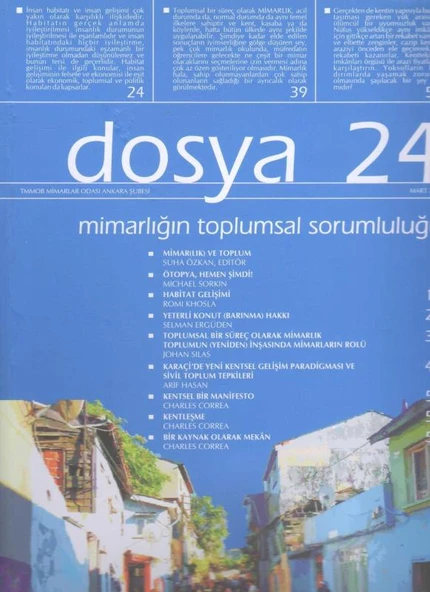 TMMOB Mimarlar Odası Ankara Şubesi Dosya 24 Mart 2011 - Mimarlığın Toplumsal Sorumluluğu ürün görseli 1