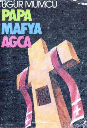 Papa Mafya Ağca - 1984 Yılı İkinci Baskısı ürün görseli 1