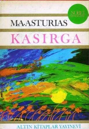 Kasırga / Leyla Gürsel Çevirisi - Nobel Armağanı - 1967 Yılı Deri Ciltli, Şömizli İlk Baskısı ürün görseli 1