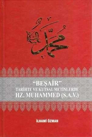 Beşair Tarihte ve Kutsal Metinlerde Hz. Muhammed (S. A. V.) - 2016 Yılı Ciltli Şamua Kağıda İlk Baskısı ürün görseli 1
