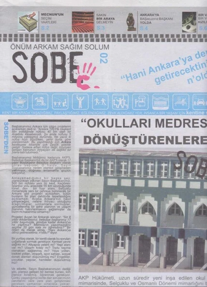 Sobe - Önüm Arkam Sağım Solum Sobe "Hani Ankara'ya Deniz Getirecektiniz!... N'oldu?" Okulları Medreseye Dönüştürenlere Sobe ürün görseli 1