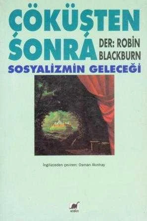 Çöküşten Sonra Sosyalizmin Geleceği / Osman Akınhay Çevirisi - 1991 Yılı İlk Baskısı ürün görseli 1