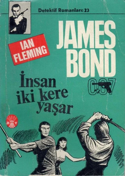 Başak Yayınları Dedektif Romanları Dizisi İki Kitap Takım (Zakof, James Bond'a Karşı + James Bond 007 İnsan İki Kere Yaşar - 1966 Yılı İlk Baskıları ürün görseli 1