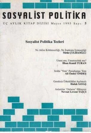 Sosyalist Politika Üç Aylık Kitap Dizisi "Sosyalist Politika Tezleri" Yıl: Mayıs 1995 Sayı: 5 ürün görseli 1