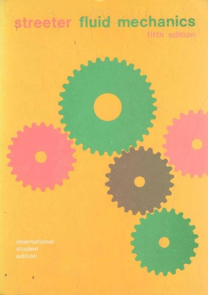 Streeter Fluid Mechanics - 1971 Yılı 4. Baskısı ürün görseli 1