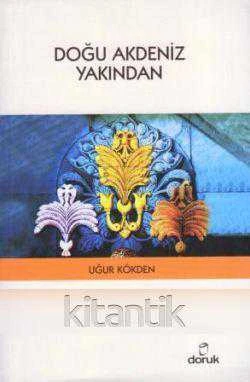 Doğu Akdeniz Yakından / Deneme - 2008 Yılı İlk Baskısı ürün görseli 1