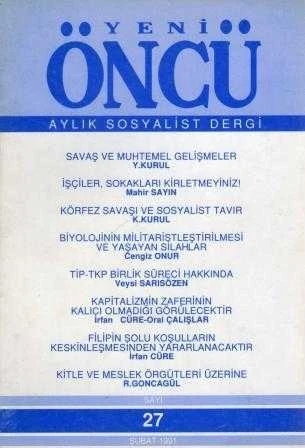 Yeni Öncü Aylık Sosyalist Dergi / Yıl: Şubat 1991 Sayı: 27 ürün görseli 1