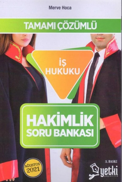 Tamamı Çözümlü İş Hukuku Hakimlik Soru Bankası ürün görseli 1