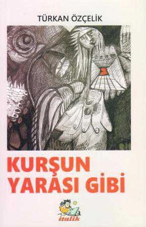Kurşun Yarası Gibi ürün görseli 1