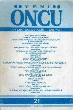 Yeni Öncü Aylık Sosyalist Dergi / Yıl: Şubat 1990 Sayı: 21 ürün görseli 1