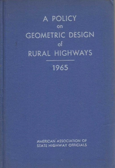 A Policy on Geometric Design of Ruural Highways 1965 / 1967 Yılı Bez Ciltli 4. Baskısı ürün görseli 1