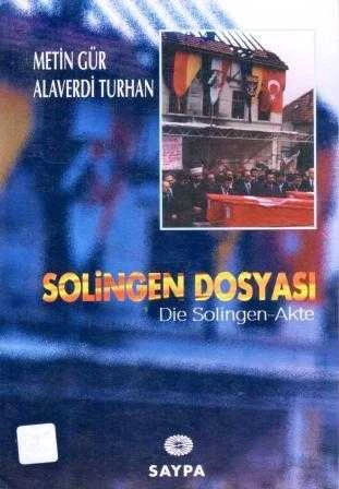 Solingen Dosyası (Die Solingen Akte) / 1996 Yılı Birinci Baskısı) ürün görseli 1