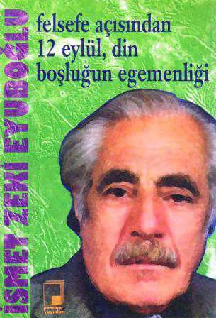 Din ve Aydınlanma Seti / Felsefe Açısından 12 Eylül, Din Boşluğun Egemenliği - 1977 Yılı İlk Baskısı ürün görseli 1