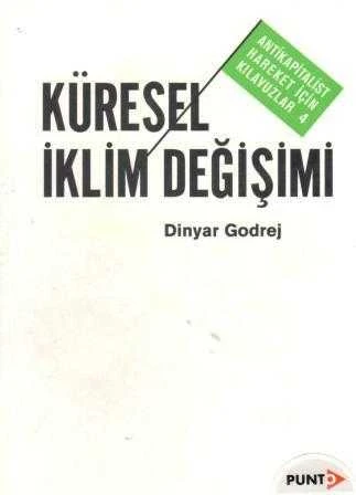 Küresel İklim Değişimi - 2003 Yılı İlk Baskısı - Ohannes Kılıçdağı Çevirisi ürün görseli 1