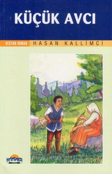 Kafdağı Kitapları Destan Roman Serisi - Küçük Avcı - 2006 Yılı İlk Baskısı ürün görseli 1