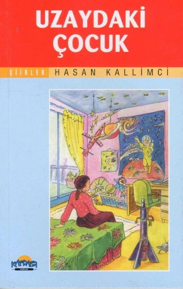 Kafdağı Kitapları Şiirler Serisi - Uzaydaki Çocuk - 2006 Yılı İlk Baskısı ürün görseli 1