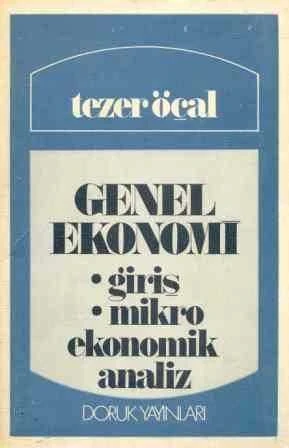 Genel Ekonomi / Giriş - Mikro Ekonomik Analiz - 1981 Yılı İkinci Baskısı ürün görseli 1