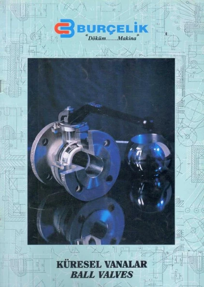 Burçelik "Döküm….Makina" Küresel Vanalar - Ball Valves ürün görseli 1