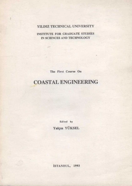The First Course On Coastal Engineering - 1993 Yılı İlk Baskısı ürün görseli 1