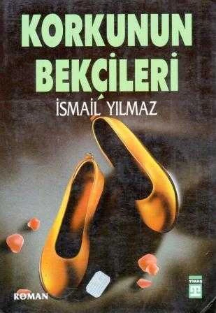 Korkunun Bekçileri / 1991 Yılı İlk Baskısı ürün görseli 1