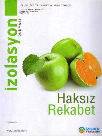 İzalasyon Dünyası Yıl: 2014 Sayı: 110 / Isı, Su, Ses ve Yangın Yalıtım Dergisi (Haksız Rekabet) ürün görseli 1