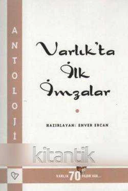 Varlık'ta İlk İmzalar - 2003 Yılı İlk Baskısı ürün görseli 1