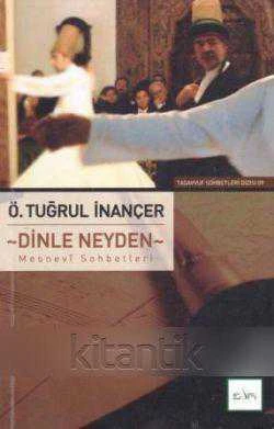 Dinle Neyden Mesnevi Sohbetleri (Tasavvuf Sohbetleri) ürün görseli 1