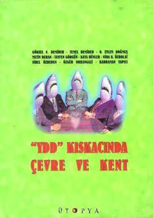 Ütopya Yayınları Kültür Seti / (Ydd) Kıskacında Çevre ve Kent - 1999 Yılı İlk Baskısı ürün görseli 1