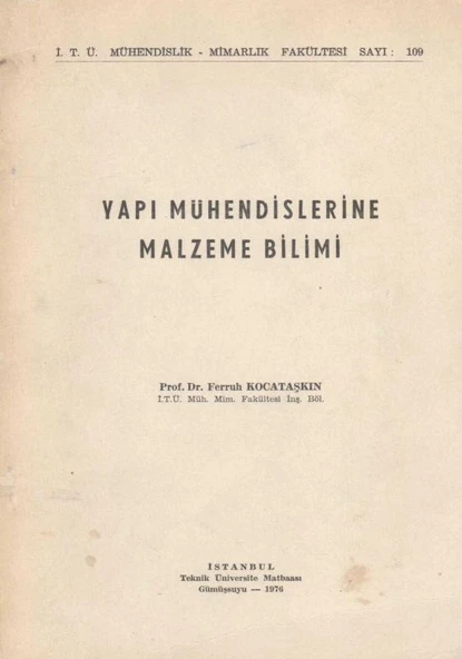 Yapı Mühendislerine Malzeme Bilimi - 1976 Yılı İlk Baskısı ürün görseli 1