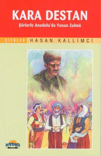 Kafdağı Kitapları Şiirler Serisi - Kara Destan Şiirlerle Anadolu'da Yunan Zulmü - 2006 Yılı İlk Baskısı ürün görseli 1