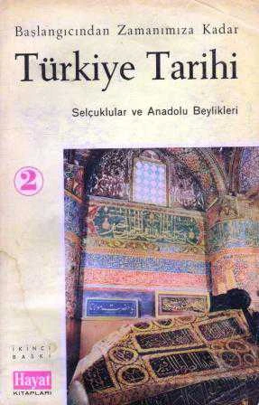 Başlangıcından Zamanımıza Kadar Türkiye Tarihi Cilt: 2 (Selçuklu ve Anadolu Beylikleri / 1964 Yılı İlk Baskısı ürün görseli 1
