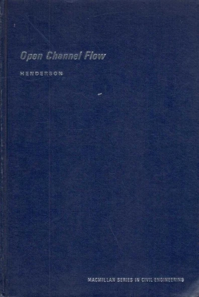 Open Channel Flow - Macmillan Series In Civil Engineering -1966 Yılı Deri Ciltli İlk Baskısı ürün görseli 1