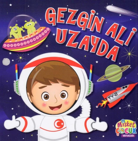 Gezgin Ali Uzayda - 2014 Yılı Kuşe Kağıda, Renkli, Resimli İlk Baskısı ürün görseli 1