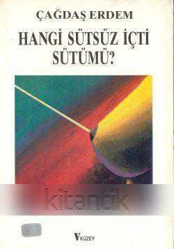 Hangi Sütsüz İçti Sütümü? 1990 Yılı İlk Baskısı - Kapak ve Karikatürler: Halil Ustaoğlu ürün görseli 1