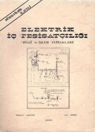 Düzeltilmiş İlaveli Elektrik İç Tesisatçılığı (Bilgi İşlem Yaprakları) "Teknik ve Endüstri Meslek Liselerinin Elektrik Bölümleri Atölye Çalışmaları İçin" / 1975 Yılı İlk Baskısı ürün görseli 1