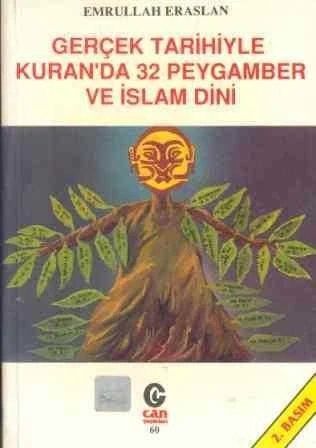 Gerçek Tarihiyle Kuran'da 32 Peygamber ve İslam Dini - 1997 Yılı İkinci Baskısı ürün görseli 1