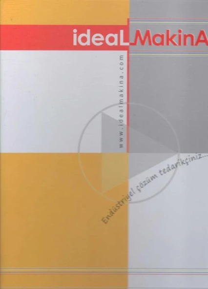 İdeal Makina / Endüstriyel Çözüm Tedarikçiniz… Ürün Kataloğu - Kuşe Kağıda, Renkli Resimlerle Klasör Halinde İlk Baskısı ürün görseli 1
