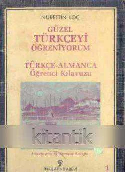 GÜZEL TÜRKÇEYİ ÖĞRENİYORUM TÜRKÇE - ALMANCA ÖĞRENCİ KILAVUZU ürün görseli 1
