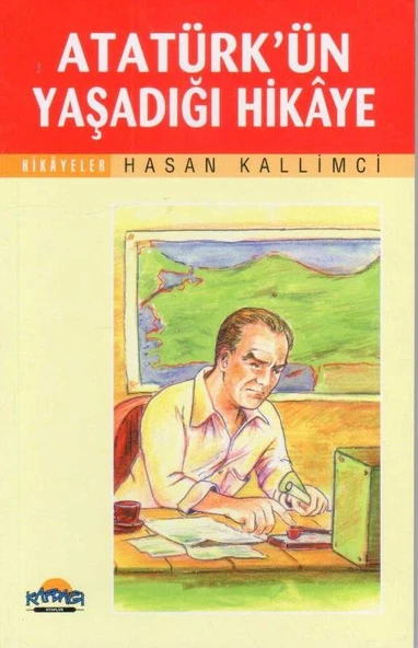 Kafdağı Gençlik Kitapları - Hikayeler - Atatürk'ün Yaşadığı Hikaye - 2006 Yılı İlk Baskısı ürün görseli 1