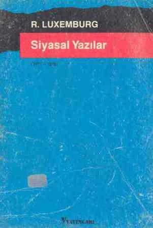 Siyasal Yazılar (1989 Yılı İlk Baskısı) Zafer Üskül Çevirisi ürün görseli 1