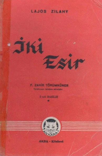 İki Esir Cilt 1 + 2 - 1945 Yılı İkinci Baskısı - F. Zahir Törümküner Çevirisi ürün görseli 1