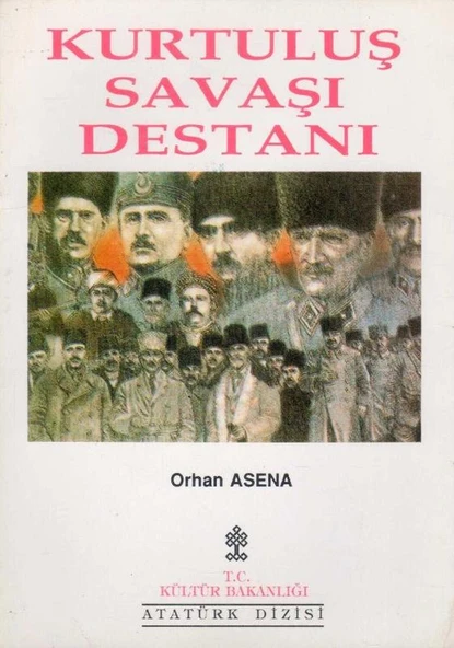 Kurtuluş Savaşı Destanı - 1995 Yılı İlk Baskısı ürün görseli 1