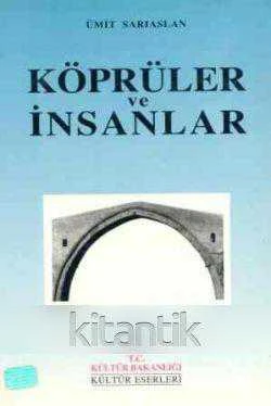Köprüler ve İnsanlar / 1998 Yılı İlk Baskısı ürün görseli 1
