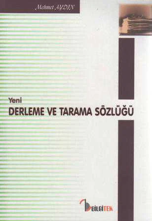 Yeni Derleme ve Tarama Sözlüğü / 2004 Yılı İlk Baskısı ürün görseli 1