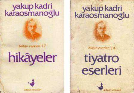 İletişim Yayınları Yakup Kadri Karaosmanoğlu 1983 ve 1985 Yılı İlk Baskı Kitaplar Seti 2 Kitap Takım (Hikayeler / Bütün Eserleri 17 + Tiyatro Eserleri / Bütün Eserleri 14) ürün görseli 1