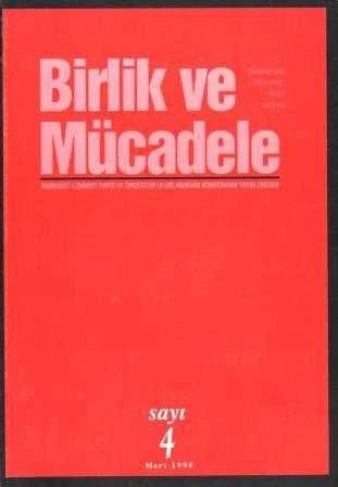 Birlik ve Mücadele Marksist ve Leninist Parti ve Örgütler Uluslararası Konferansı Yayın Organı "Özgürlük Dünyası Özel Sayısı" Yıl: Mart 1999 Sayı: 4 ürün görseli 1